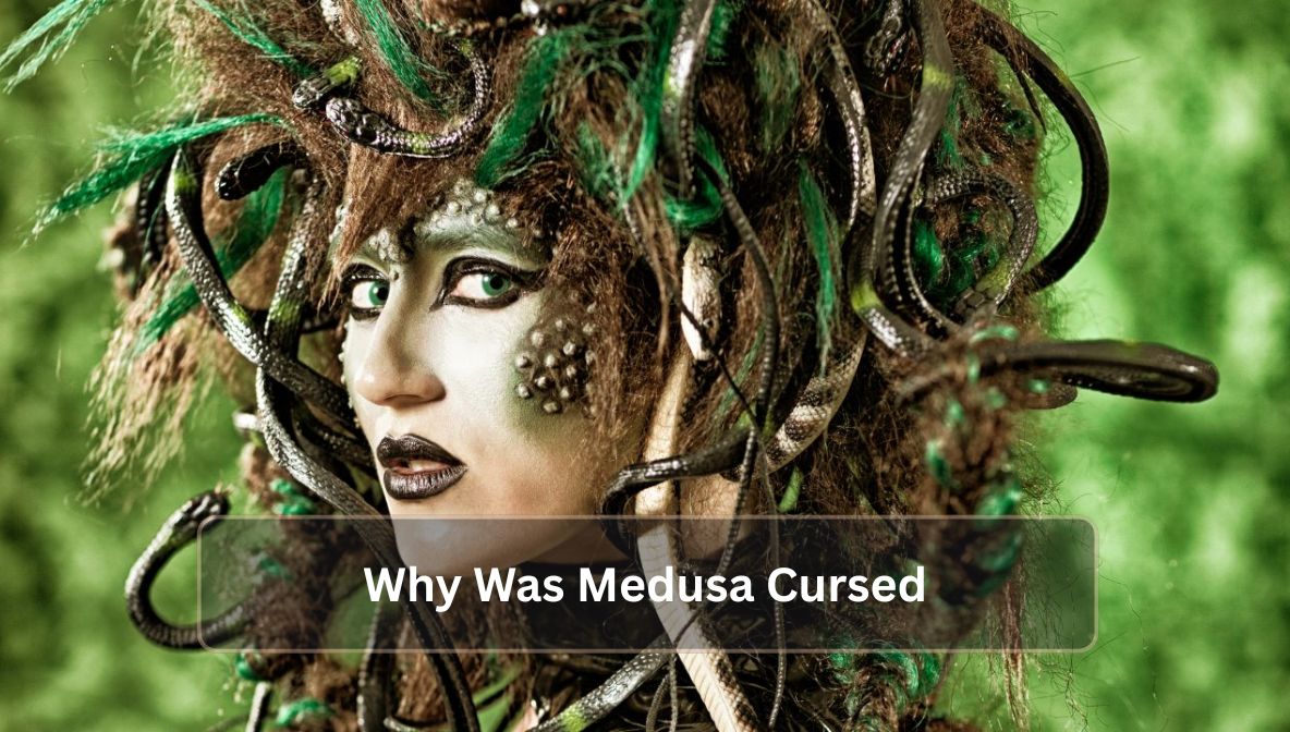 Why Was Medusa Cursed