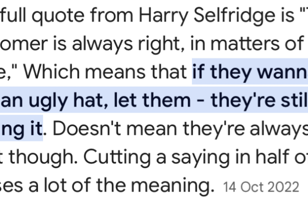 The Customer is Always Right Quote: Why It Still Matters The Customer is Always Right Quote