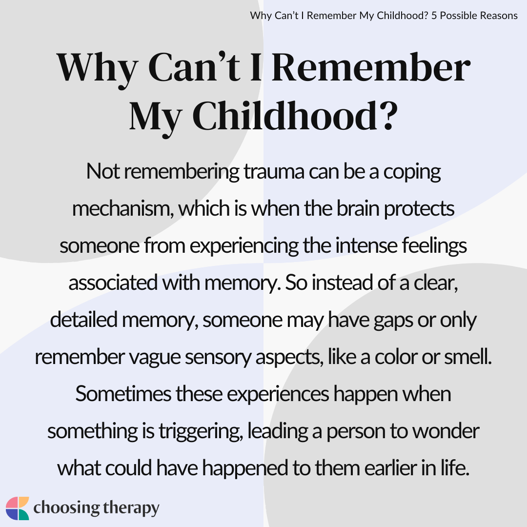 Why Can'T I Remember My Childhood
