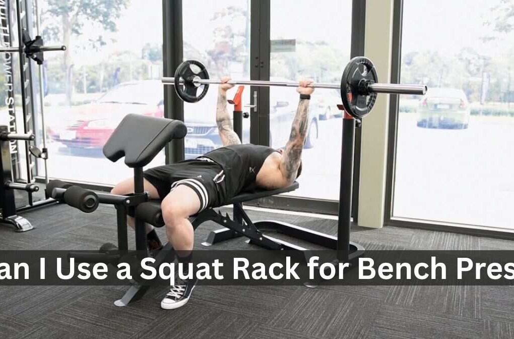 can i use a squat rack for bench press