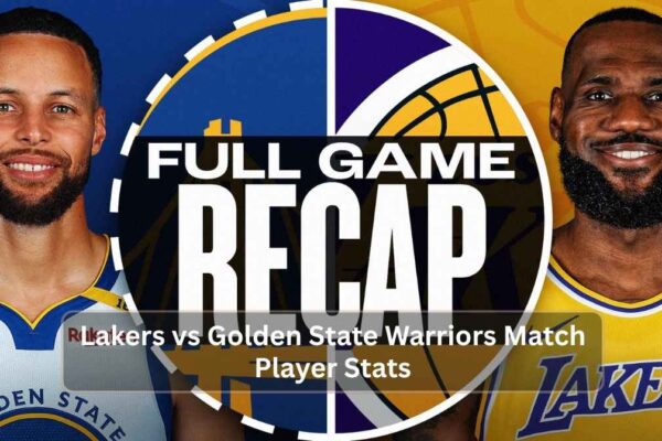 Lakers vs Golden State Warriors Match Player Stats