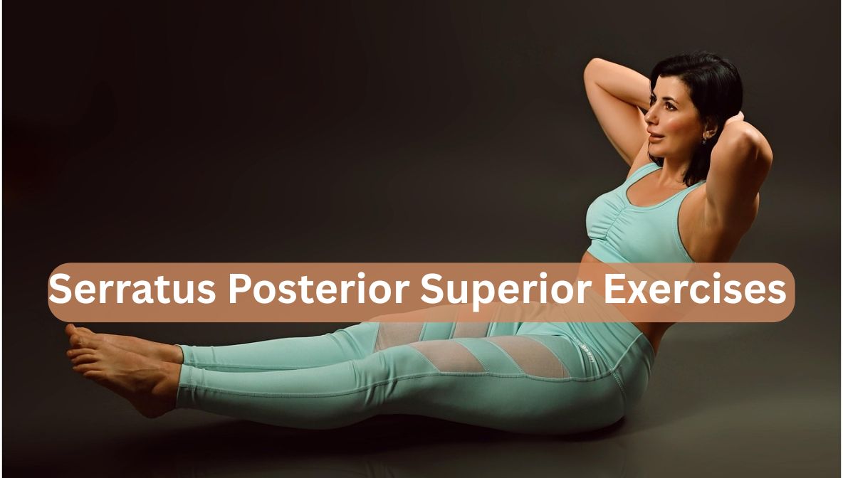 serratus posterior superior exercises