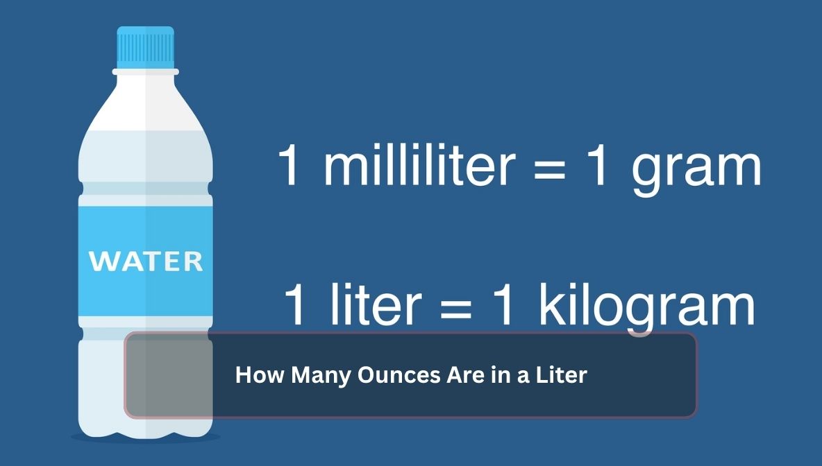 How Many Ounces Are in a Liter